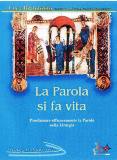 BRANDOLINI LUCA, La parola si fa vita