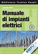 CONTE GAETANO, Manuale di impianti elettrici