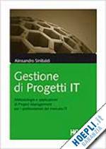 SINIBALDI ALESSANDRO, Gestione di progetti IT