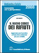 RAMACCI LUCA, Il nuovo codice dei rifiuti