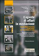 AA.VV., Agente di affari in mediazione