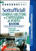 AA.VV., Sottufficiali marina militare capitaneria di porto