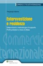 VALENTE PIERGIORGIO, Esterovestizione e residenza