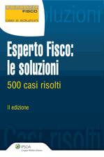 AA.VV., Esperto Fisco: le soluzioni. 500 casi risolti