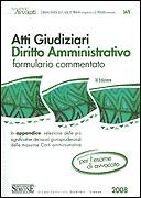 AA.VV., Atti giudiziari. Diritto amministrativo formulario