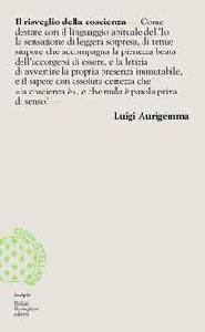 AURIGEMMA, Il risveglio della coscienza. balbetti metafisici