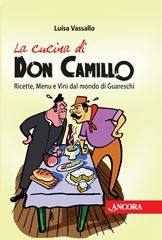 VASSALLO LUISA, La cucina di don camillo