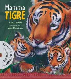 DAWSON NICK, Mamma tigre