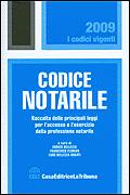 AA.VV., Codice notarile.Raccolta leggi Accesso e esercizio