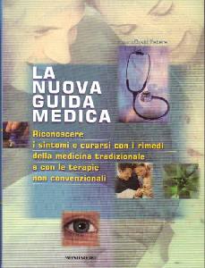 PETERS DAVID, La nuova guida medica Medicina tradizionale e non