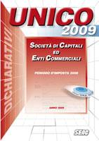 AA.VV., Unico 2009 Societ di Capitali ed Enti Commerciali