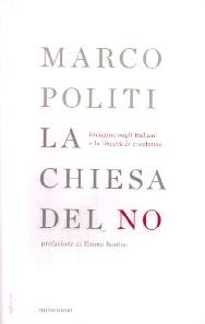 POLITI MARCO, la chiesa del no