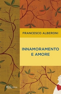Alberoni Francesco, innamoramento e amore