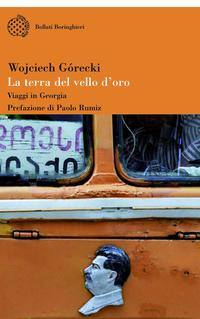 GORECKI WOJCIECH, La terra del vello d