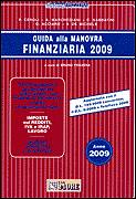 AA.VV., GUIDA ALLA MANOVRA FINANZIARIA 2009