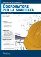 SANFILIPPO-MUZZOLON, Coordinatore per la sicurezza. Guida operativa