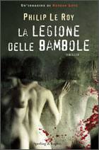 LE ROY PHILIP, la legione delle bambole