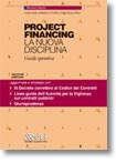 AA.VV., Project financing la nuova disciplina