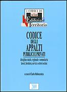 MALINCONICO CARLO, Codice degli appalti pubblici e privati