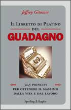 GITOMER JEFFREY, Il libretto di platino del guadagno