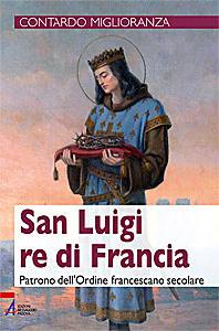 MIGLIORANZA CONTARDO, San Luigi re di Francia