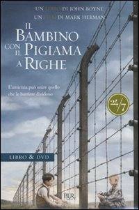 BOYNE - HERMAN, Il bambino con il pigiama a righe libro + DVD