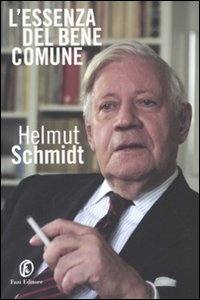 SCHMIDT HELMUT, Essenza del bene comune