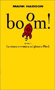 HADDON MARK, Boom!Ovvero la strana avventura del pianeta Plonk