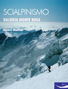 MAFFEIS MARCO, Scialpinismo Valsesia Monte Rosa