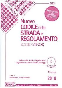 CHIAESE - PETRUCCI, Nuovo codice della strada e regolamento