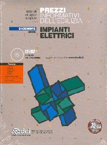 AA.VV., Prezzi informativi edilizia,impianti elettrici.