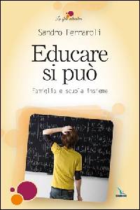 FERRAROLI SANDRO, Educare si pu