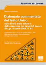 SPINIELLO MARCO, Dizionario commentato del testo unico