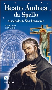 COMMODI BERNARDO, Beato Andrea da Spello