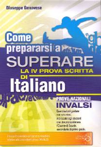 GENOVESE GIUSEPPE, Come prepararsi a superare la prova di Italiano