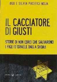 PACIFICI NOJA, Il cacciatore di giusti