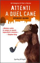 QUINN SPENCER, attenti a quel cane