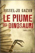 GAZAN SISSEL-JO, le piume dei dinosauri