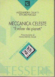 CELLETTI-PEROZZI, Meccanica celeste. Il valzer dei pianeti