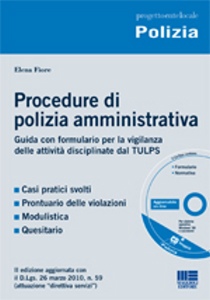 FIORE ELENA, Procedure di Polizia Amministrativa