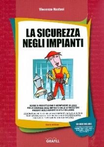 NASTASI VINCENZO, La sicurezza negli impianti