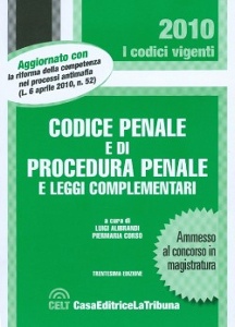 ALIBRANDI - CORSO, Codice penale e di procedura Leggi complementari