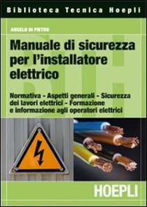 DI PIETRO ANGELO, Manuale di sicurezza per l