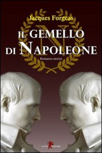 FORGEAS JACQUES, gemello di napoleone