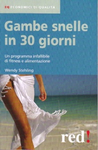 STEHLING WENDY, Gambe snelle in 30 giorni