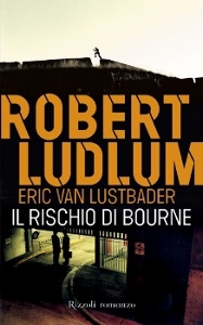 LUDLUM ROBERT, Il rischio di bourne