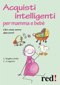 HUGHES JOSHI LIAT, acquisti intelligenti per mamma e bebe