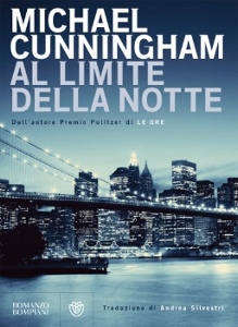 CUNNINGHAM MICHAEL, Al limite della notte