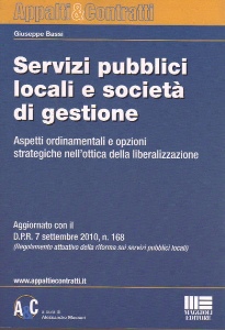 Bassi Giuseppe, servizi pubblici locali e societ di gestione