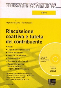 BUSCEMA - LOCCHI, Riscossione coattiva e tutela del contribuente